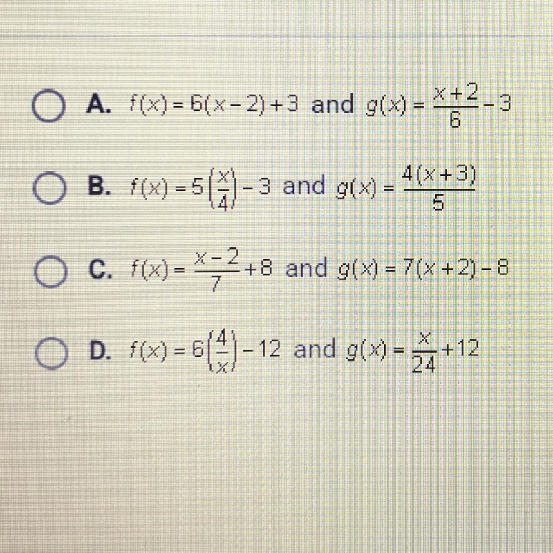 Which of the following pairs of functions are inverses of each other?-example-1