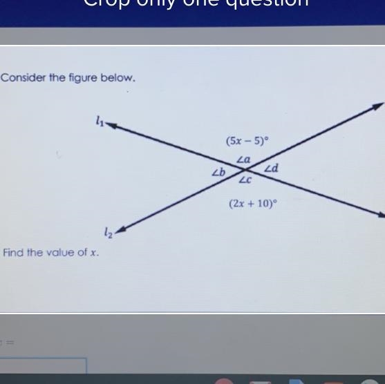 Consider the figure below. Find the value of x.-example-1