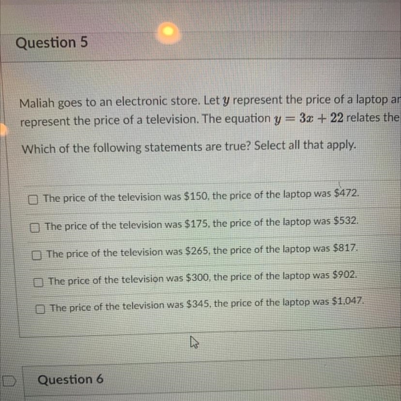 Maliah goes to an electronic store. Let y represent the price of a laptop and let-example-1