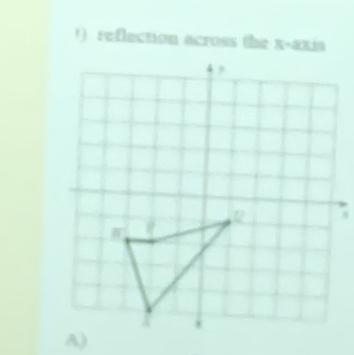 Graph image of figure using transformation given. Reflection across x-axis.-example-1