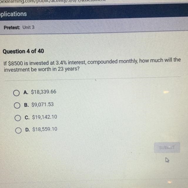 If $8500 is invested at 3.4% interest, compounded monthly, how much will the investment-example-1