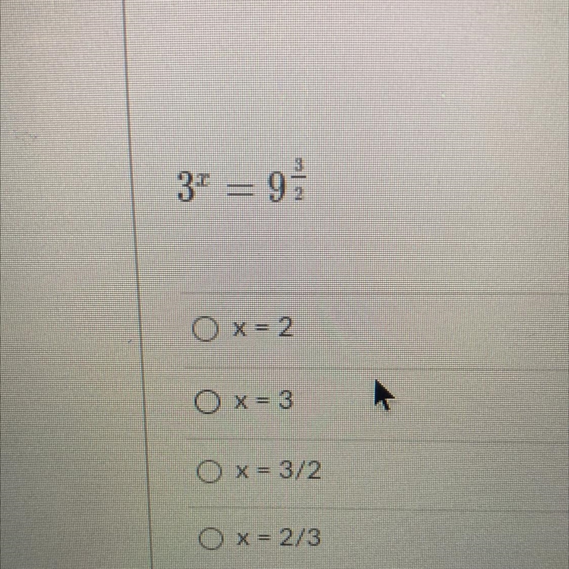 X=2 X=2 X= 3/2 X=2/3-example-1