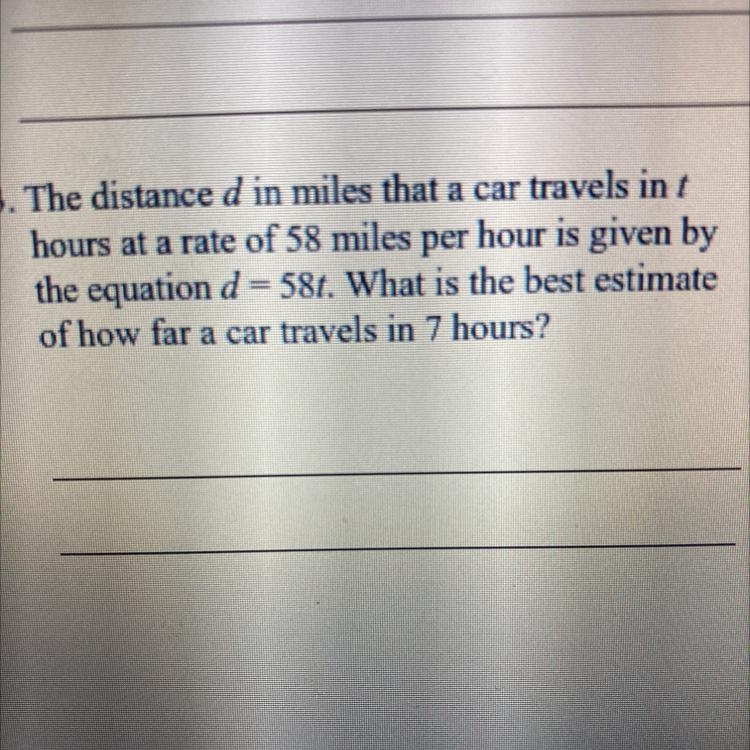 33. The distance d in miles that a car travels in t hours at a rate of 58 miles per-example-1