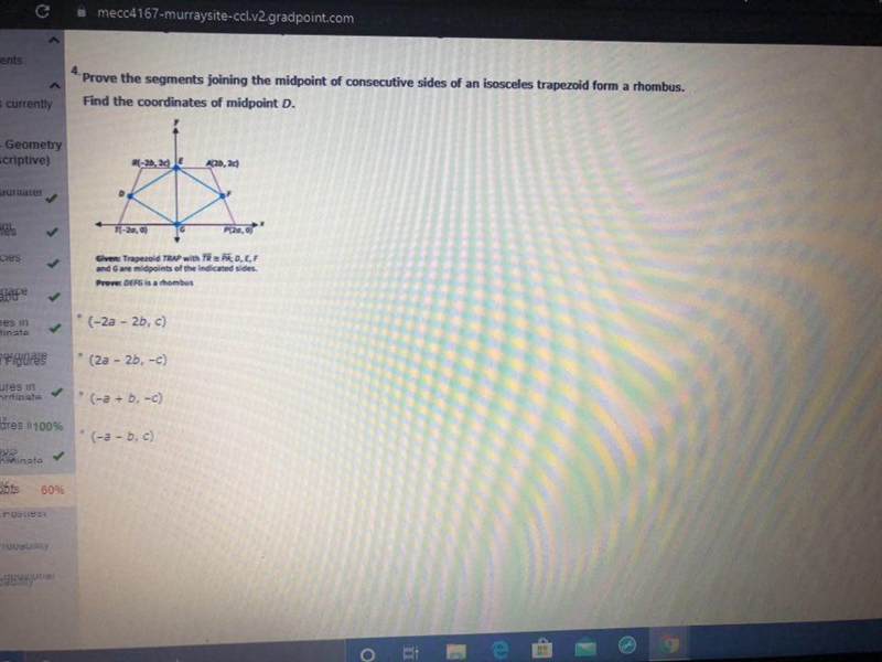 Prove the segments joining the midpoint of consecutive sides of an isosceles trapezoid-example-1