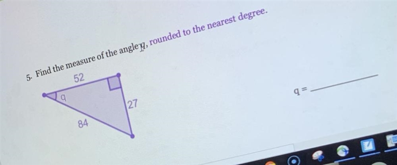 Find the measure of the angle q, rounded to the nearest degree-example-1