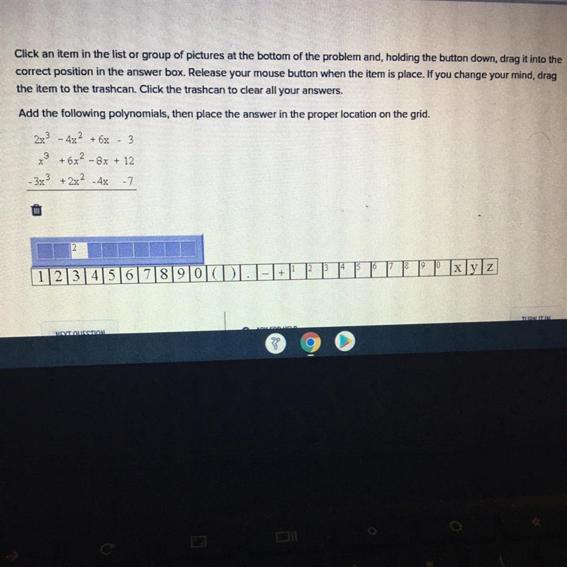 Add the following polynomials, then place the answer in the proper location on the-example-1