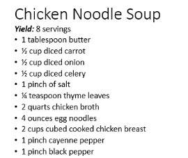 A recipe for chicken noodle soup is shown. How many servings could you make if you-example-1