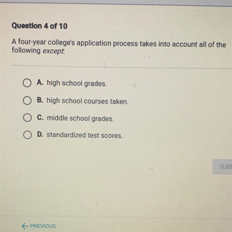 A four-year college’s application process takes into account all of the following-example-1