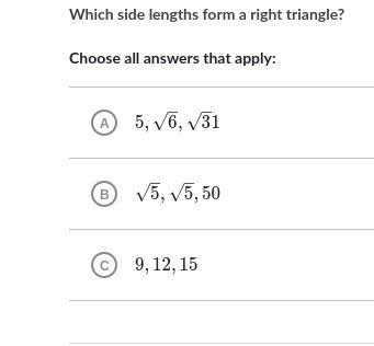 Which side lengths form a right triangle-example-1