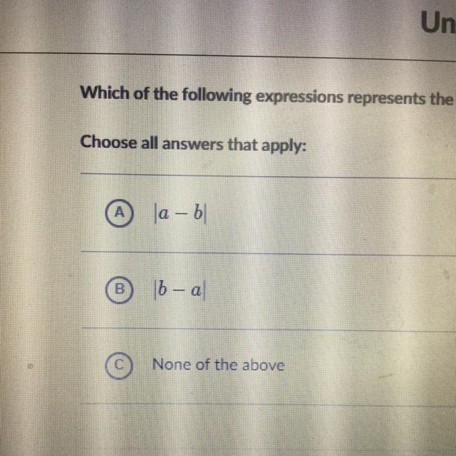 Which of the following expressions represents the distance between a and b on a number-example-1