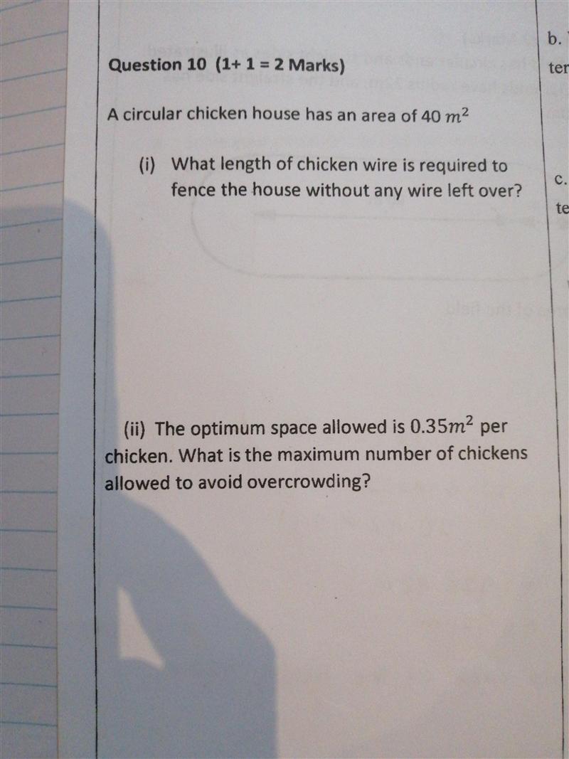 A circular chicken house has an area of 40m². What length of chicken wire is required-example-1