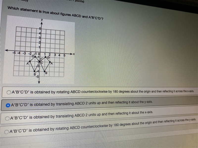 Which statement is true about figures ABC D & ABCD-example-1