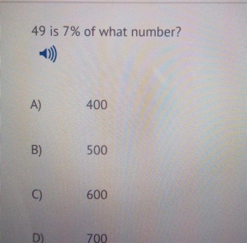 49 is 7% of what number?​-example-1