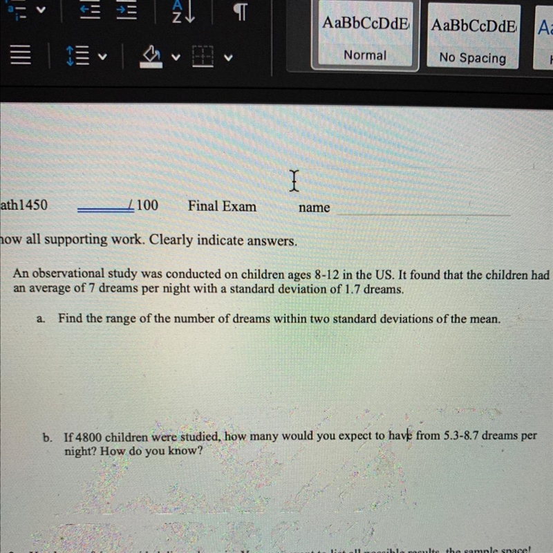 Please help, I’m unsure how to do standard deviation so I’m very confused!-example-1