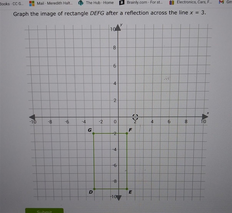 Grab the image of the rectangle DEFG reflection across the line x= 3​-example-1