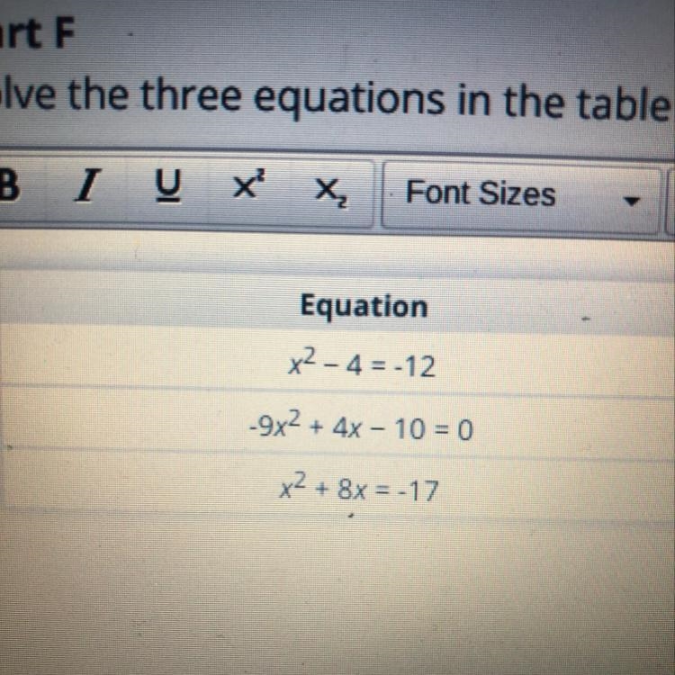 Please help ?!!! Solve the three equations in the table using any method of your choice-example-1