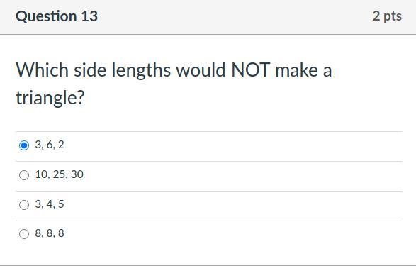 Which side lengths would NOT make a triangle?-example-1