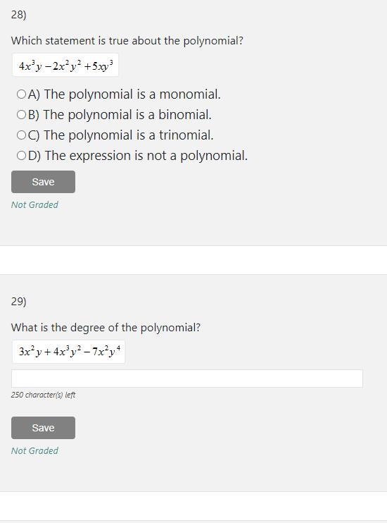 28. Which statement is true about the polynomial? 29. What is the degree of the polynomial-example-1