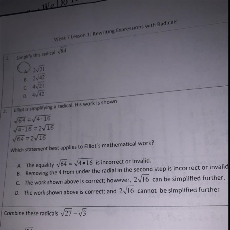 Elliot is simplifying a radical. His work is shown Which statement best applies to-example-1