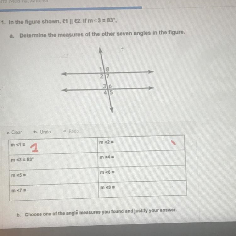 1. In the figure shown, e1 || 12. If m<3 = 83, a. Determine the measures of the-example-1