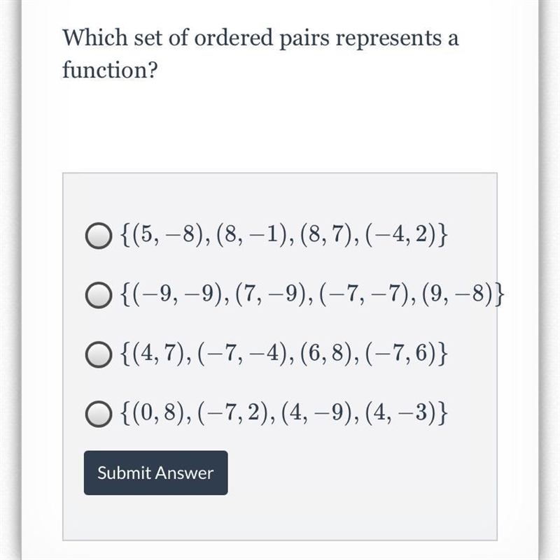 Which set of order pairs represents a function?-example-1