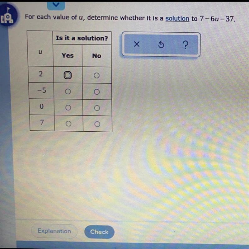 - For each value of u, determine whether it is a solution to 7-6u=37 Is it a solution-example-1