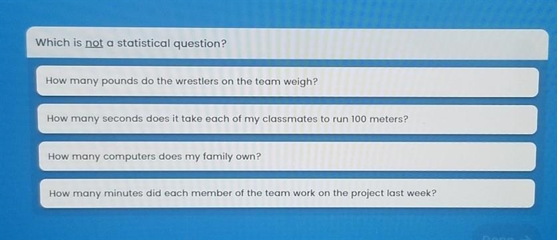 Which is not a statistical question?​-example-1