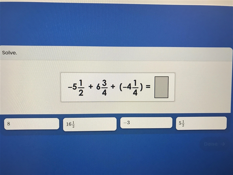 -5 1/2 + 6 3/4 + ( -4 1/4)-example-1