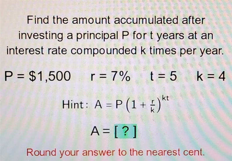 find the amount accumulated after investing a principal P for t years at an interest-example-1