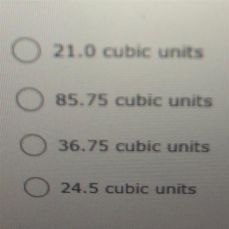 V = 2s^3 If s = 3.5 units, what is the value of V? The photo shows the answers available-example-1