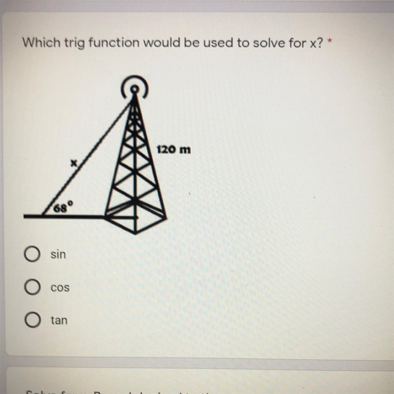 Which trig function would be used to solve for x ?-example-1