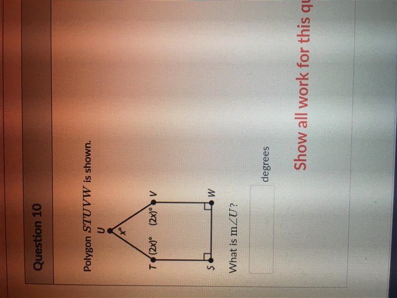 Polygon STUVW is shown. what is m U ? _____degrees. show all work for this question-example-1