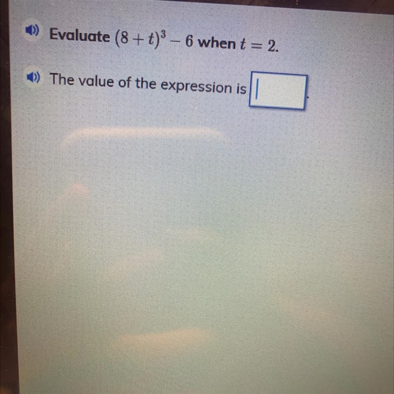 Evaluate (8 + t)°- 6 whent=2. 0) The value of the expression is Hellppp plzzz-example-1