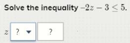 Solve the Inequality:-example-1