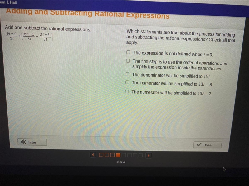 Add and subtract the rational expressions. Which statements are true about the process-example-1