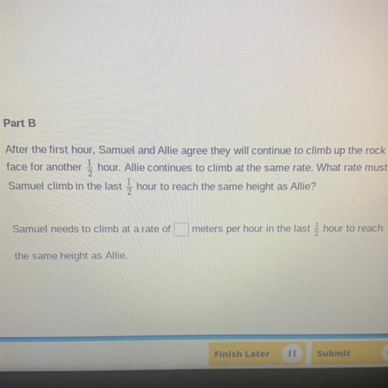 Part B After the first hour, Samuel and Allie agree they will continue to climb up-example-1