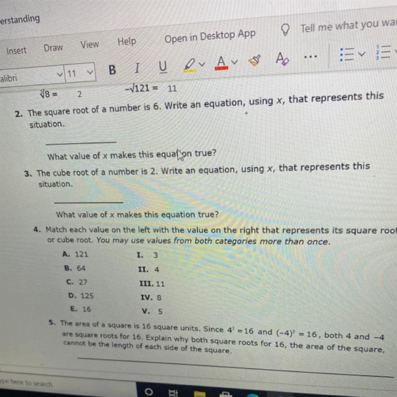 2. The square root of a number is 6. Write an equation , using x that represents this-example-1