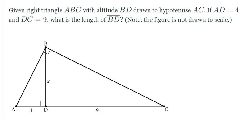 Given right triangle ABC with altitude BD drawn to hypotenuse ACAC. If AD=4AD=4 and-example-1