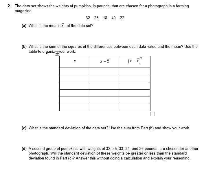 15 points! The data set shows the weights of pumpkins, in pounds, that are chosen-example-1