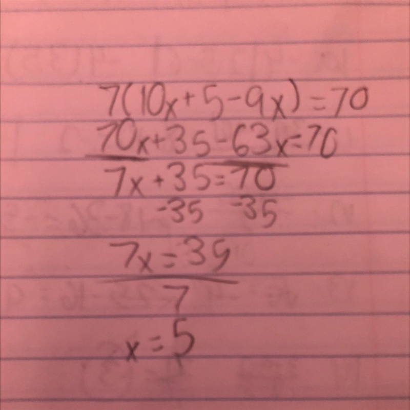 7(10x+5-9x)=70 I rly need help on this-example-1