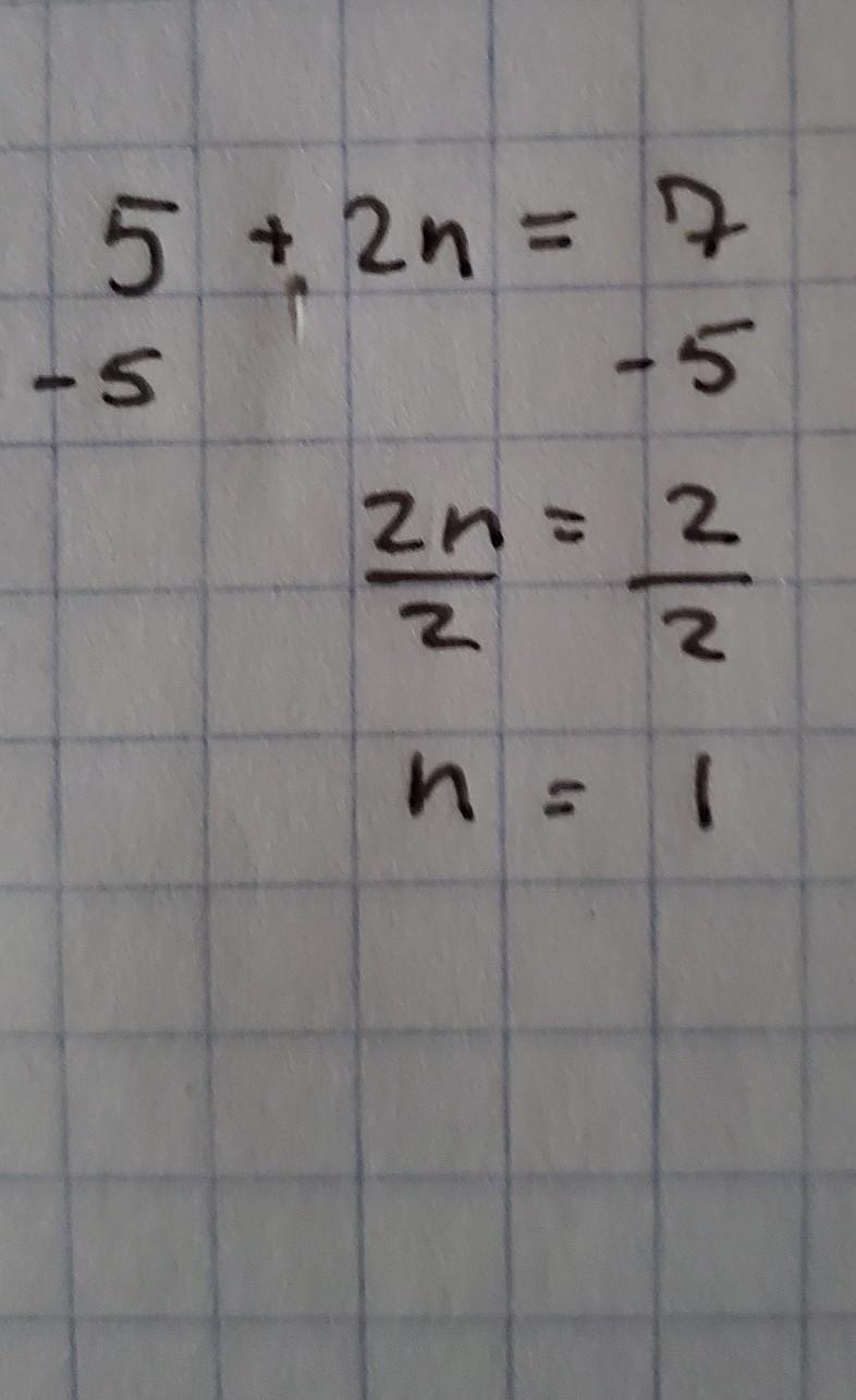 Please help Solve for n. 5 + 2n = 7​-example-1