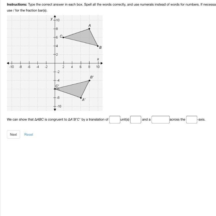 We can show that ∆ABC is congruent to ∆A′B′C′ by a translation of-example-1