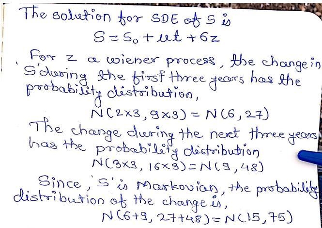 Consider a variable, , that follows the process For the first three years, and ; for-example-1