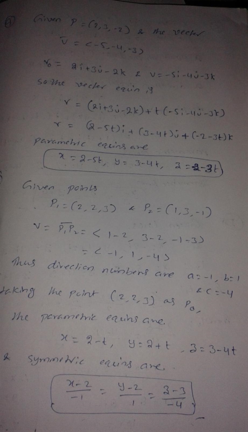 A) Write the line through p=(2,3,−2) in the direction of v¯=<−5,−4,−3> in vector-example-1