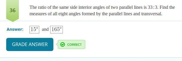 The ratio of the same side interior angles of two parallel lines is 33:3. Find the-example-1