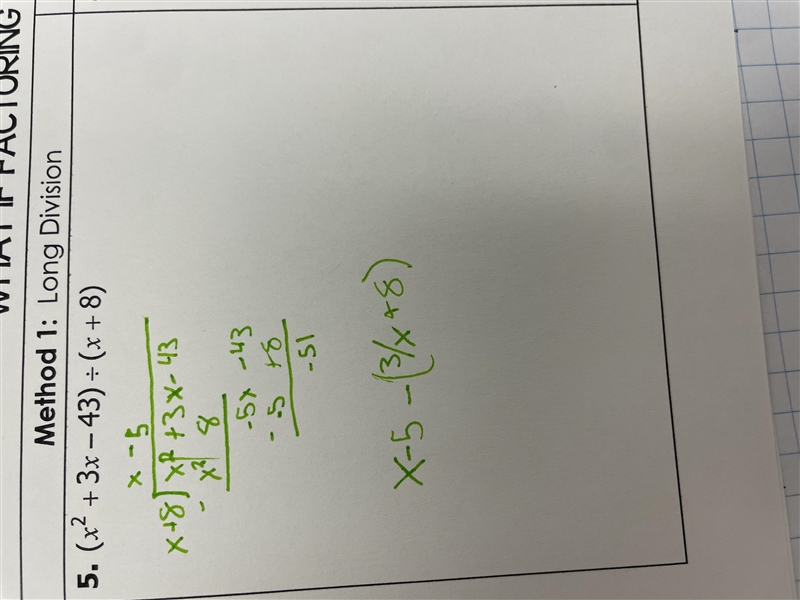 Method 1: Long Division (x^2+3x-43) / (x+8-example-1