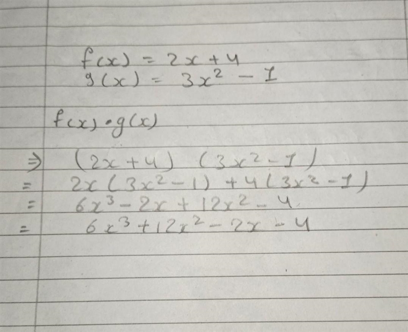 F(x)= 2x + 4 g(x) 3x^2 - 1 find f(x) • g(x) show work pls:) appreciate it-example-1