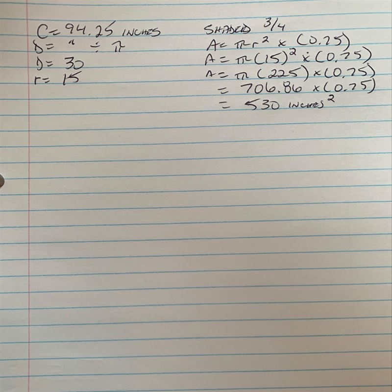 The circumference of the circle is approximately 94.25 inches. The shaded region is-example-1
