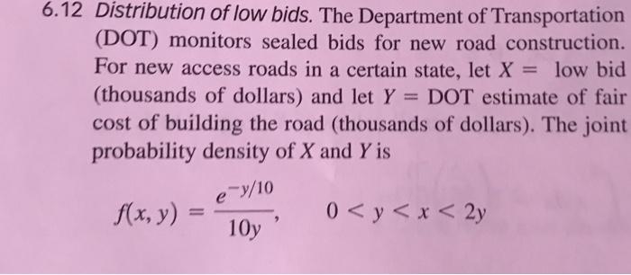 The Department of Transportation (DOT) monitors sealed bids for new road construction-example-1