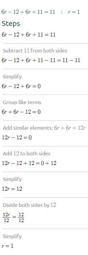 6r - 12 + 6r + 11 = 11. What is the value of R?-example-1